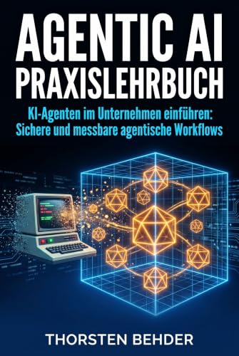 Buchcover: Agentic AI – Das Praxislehrbuch